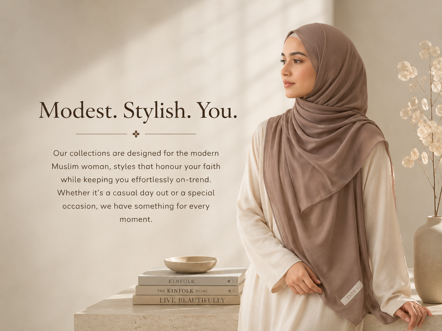Modest. Stylish. You.